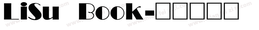 LiSu Book字体转换